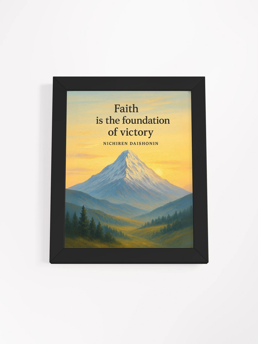 Nichiren Daishonin Quote Wall Art – Faith is the Foundation of Victory product image (17)