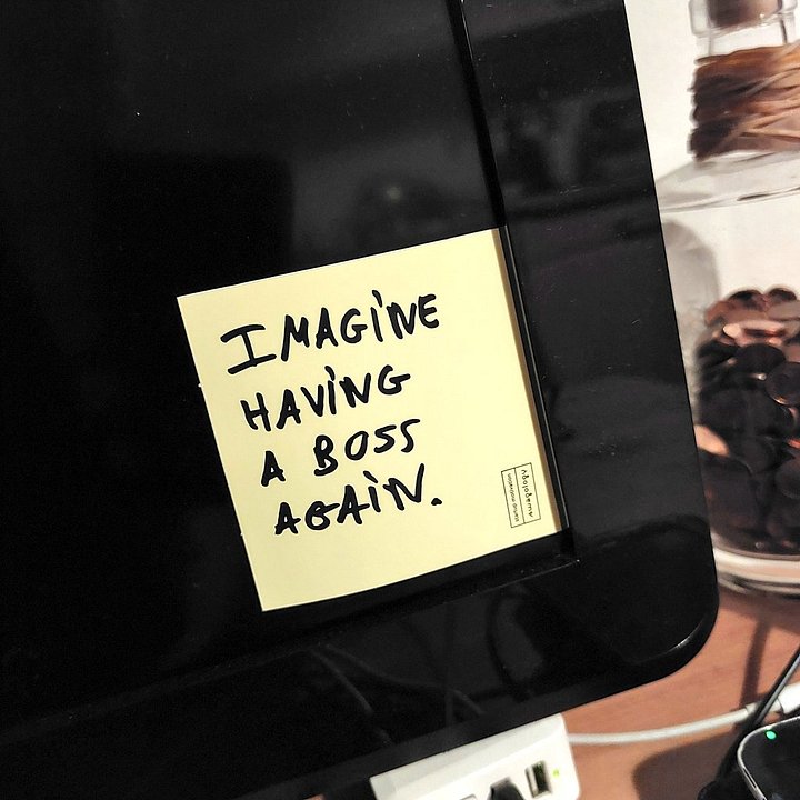 Sticker - Imagine having a boss again product image (2)