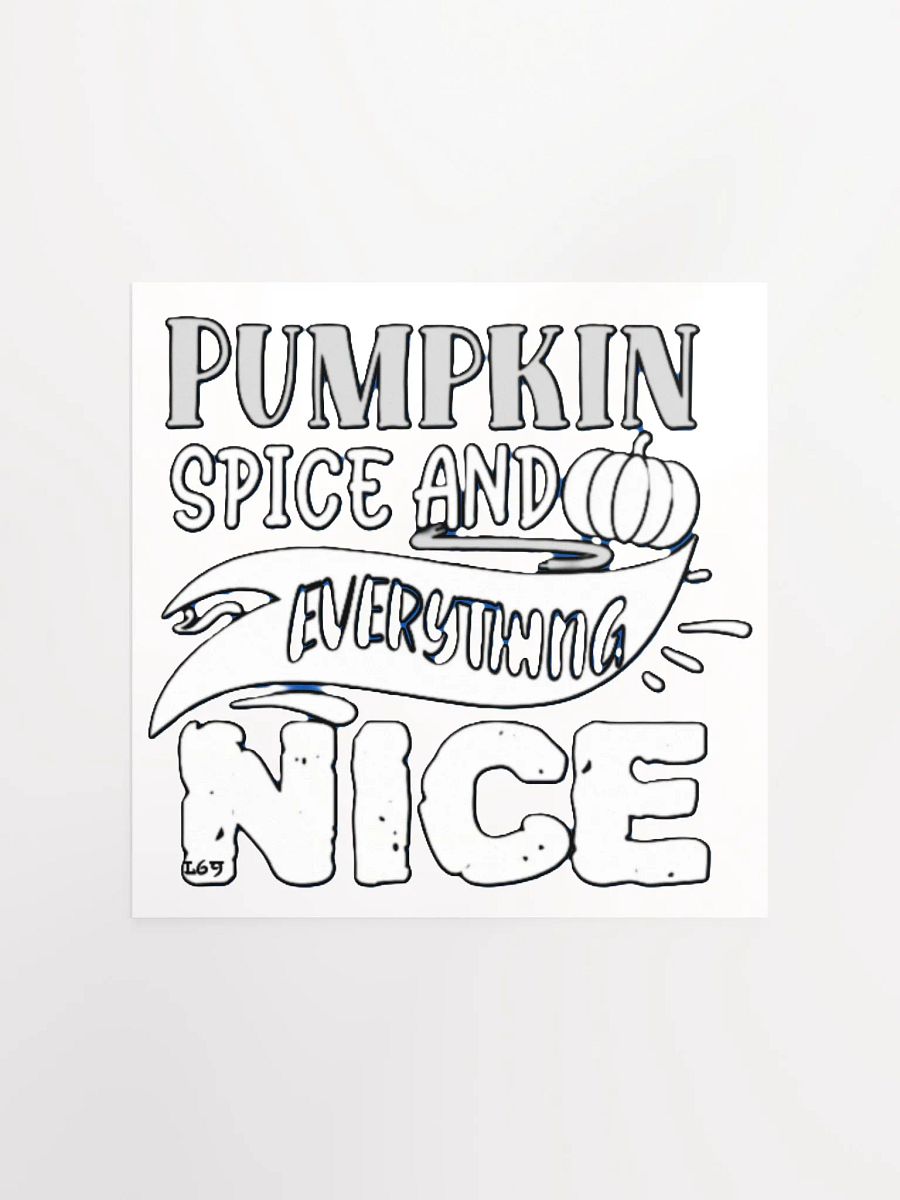 PUMPKIN SPICE AND EVERYTHING NICE product image (2)
