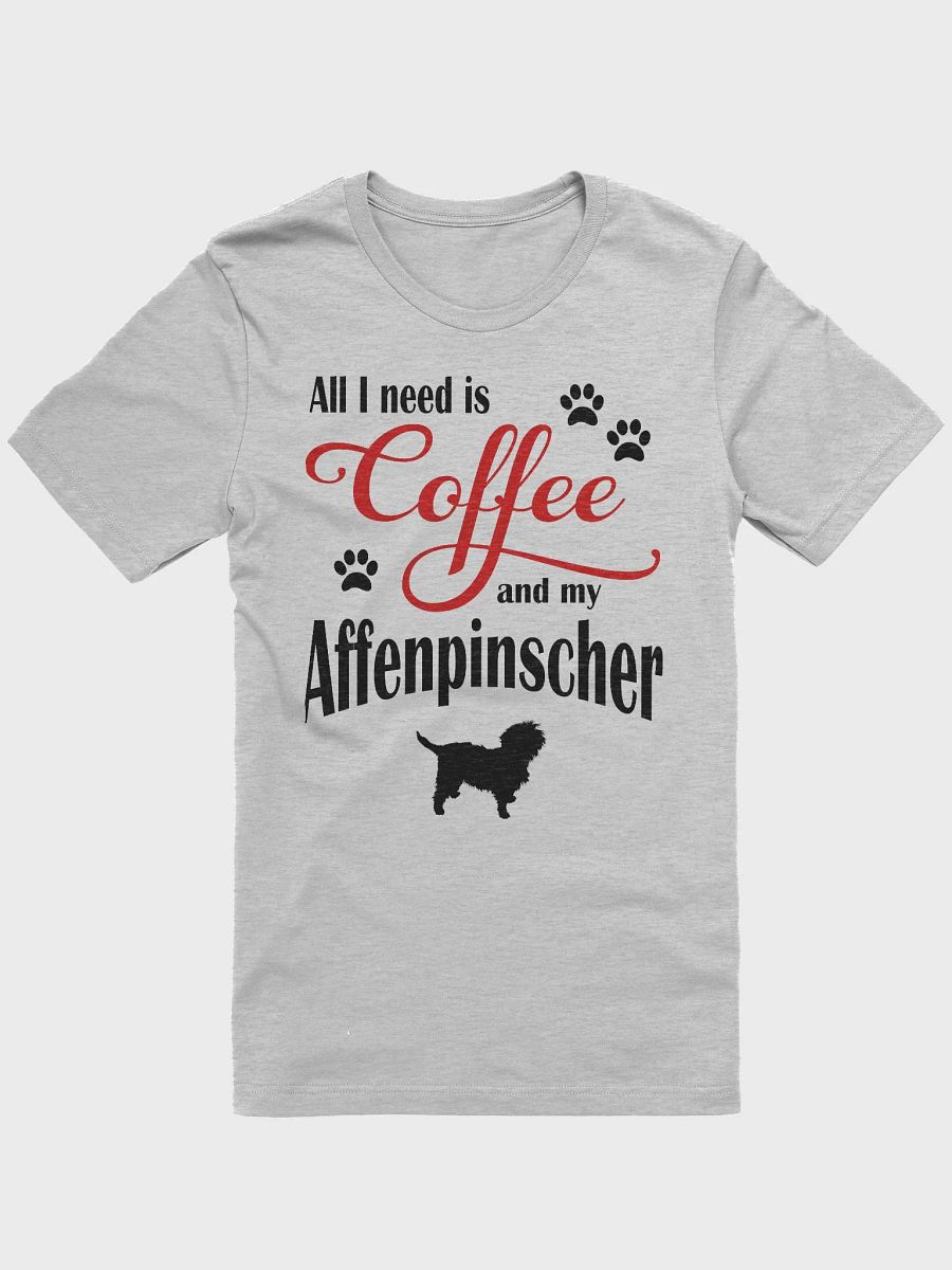 All I need is Coffee and my Affenpinscher Shirt product image (3)