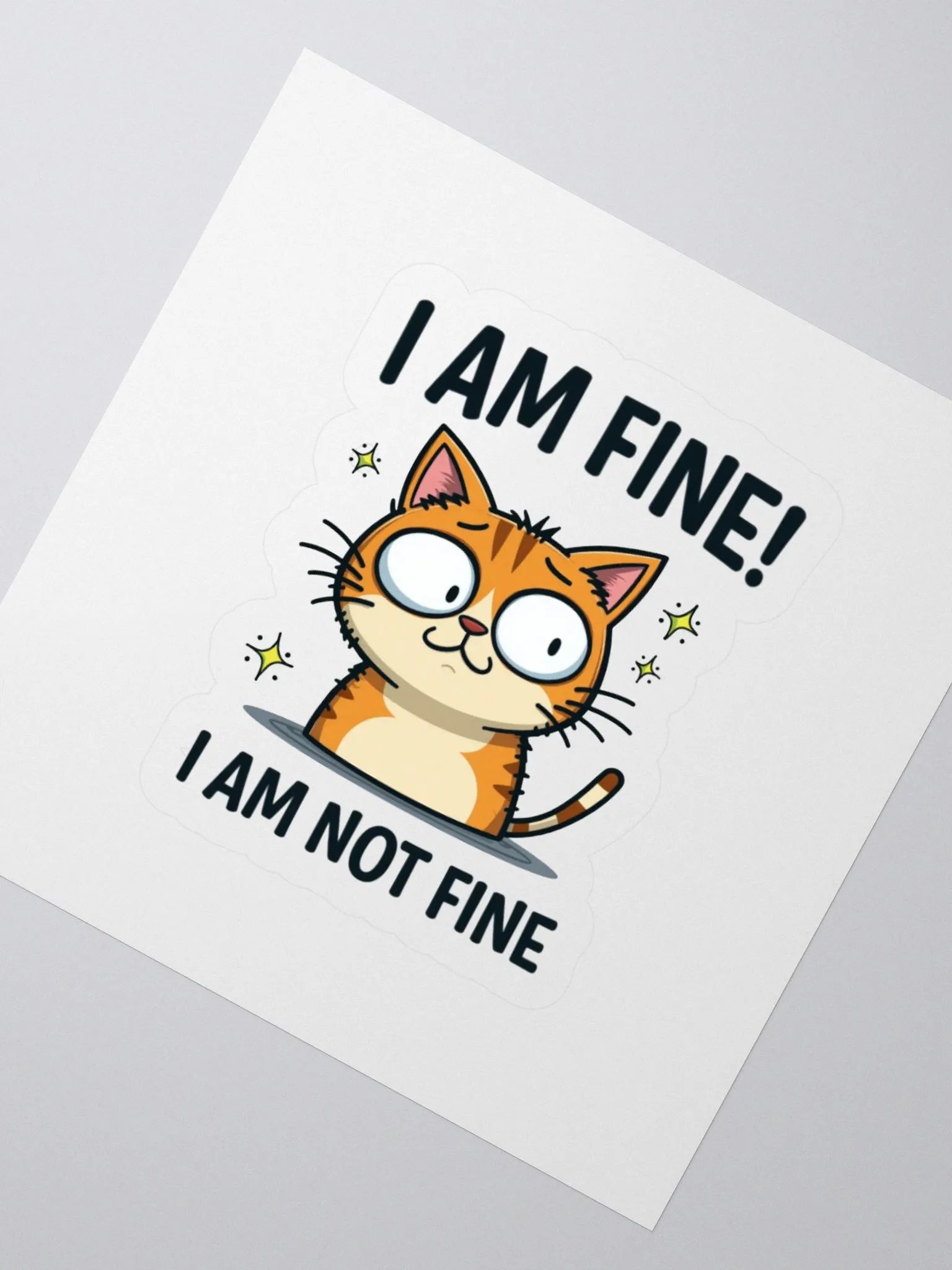 Anxious Cat 'I AM FINE!' Sticker product image (5)