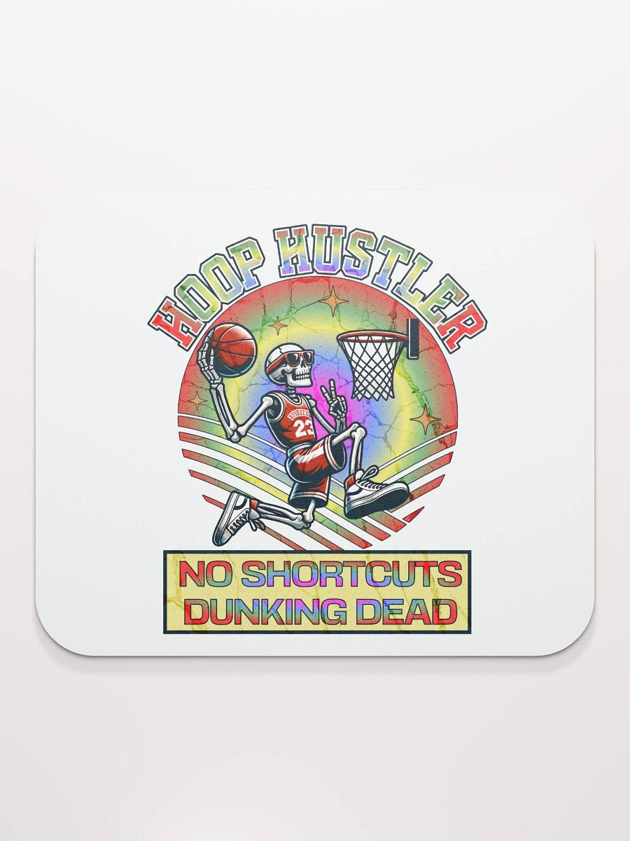 Hoop Hustler No Shortcuts Dunking Dead Skeleton Rainbow Mouse Pad product image (2)