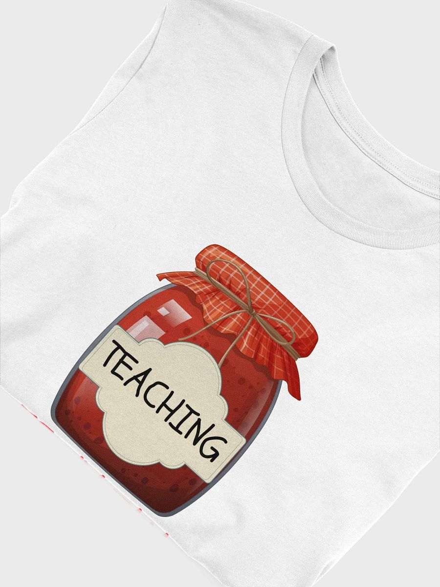 Teaching Is My Jam Teacher - Unisex T-shirt Bella Canvas 3001 product image (27)