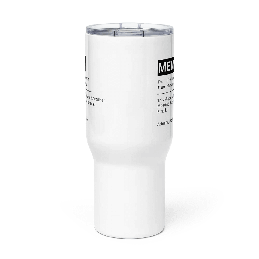 Office Meeting Survivor's Travel Mug product image (9)