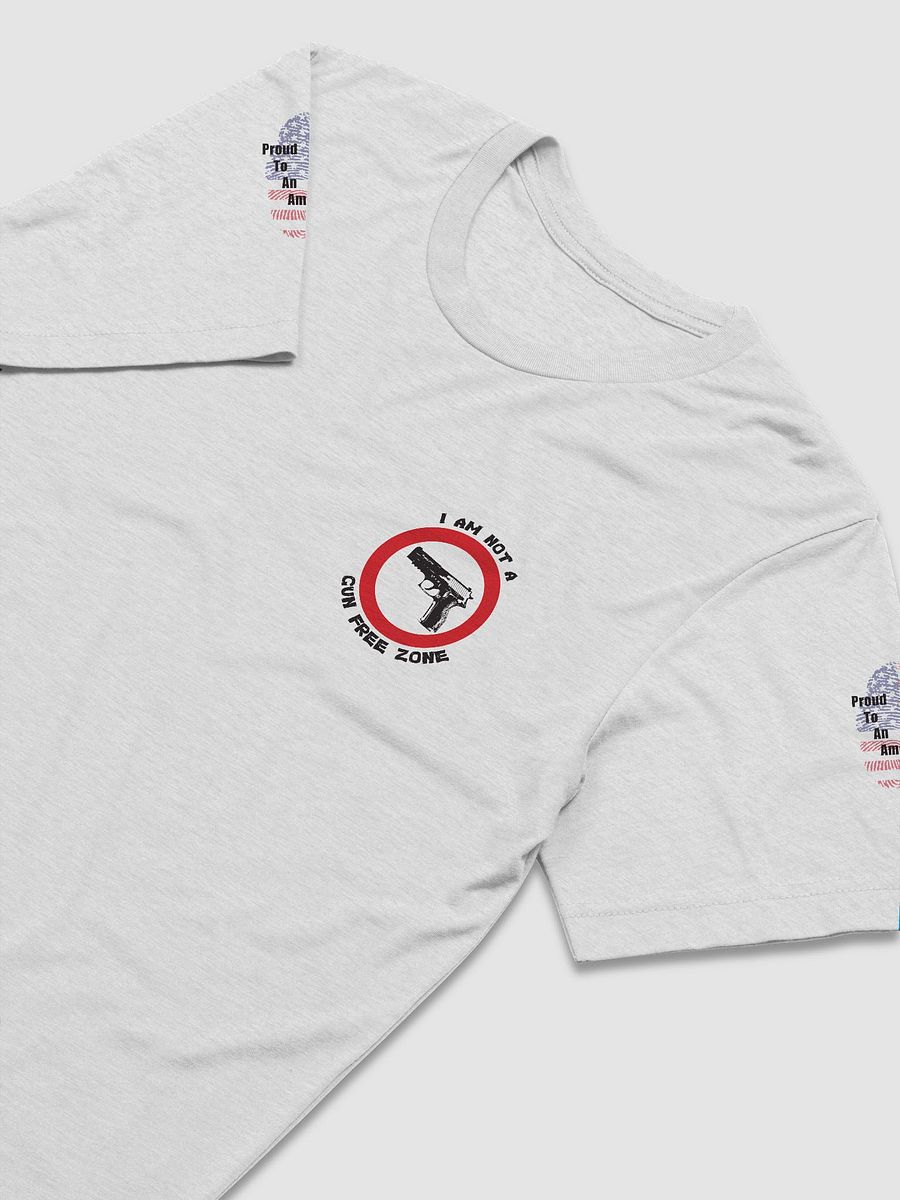 Not A Gun Free Zone | Tee product image (3)