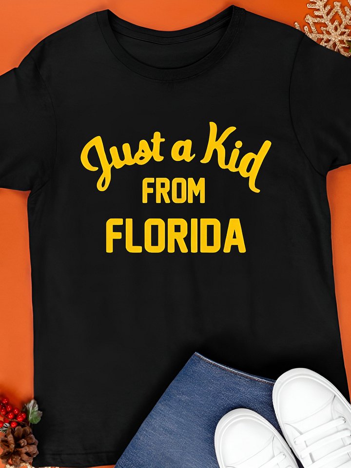 Just a kid from Florida Shirt product image (1)