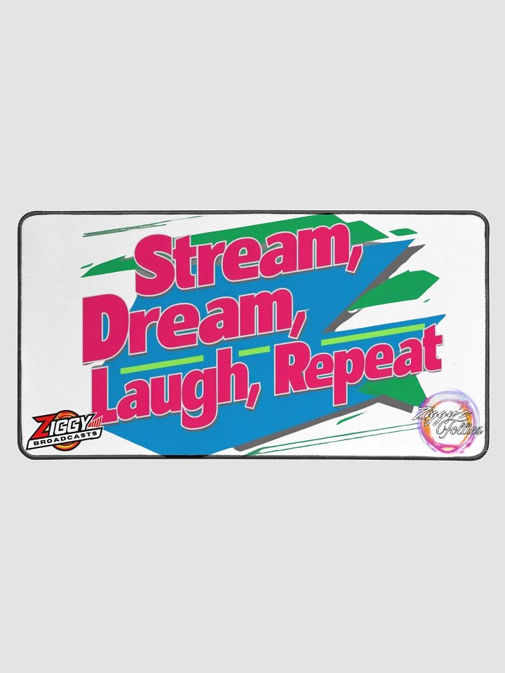 Stream, Dream, Laugh, Repeat Desk Mat product image (1)