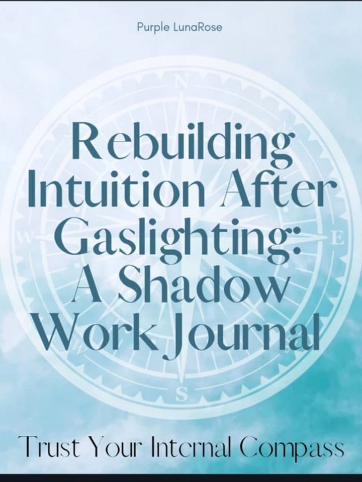 Rebuilding Intuition After Gaslighting: A Shadow Work Journal with Red Flag Dictionary & 30-Day Challenge product image (1)