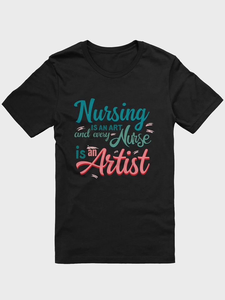 Nursing is an Art T-Shirt product image (3)