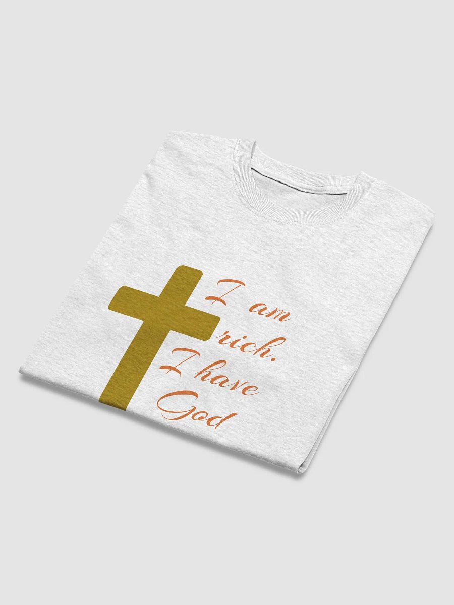 I AM RICH. I HAVE GOD. product image (22)