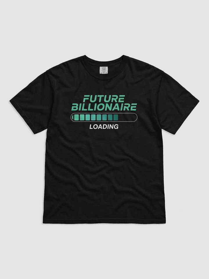 Future Billionaire Loading Bar T-Shirt product image (1)