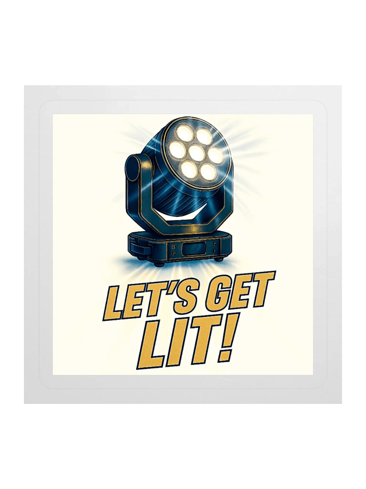 Theatrically Jerry: "Let's Get Lit!" Design 2 Moving Head Wash Stickers product image (2)