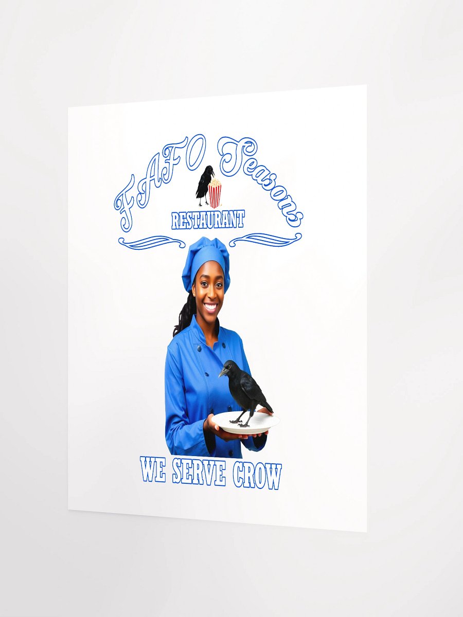 FAFO Seasons Restaurant - We Serve Crow by 92 Percent - Wall Art product image (4)