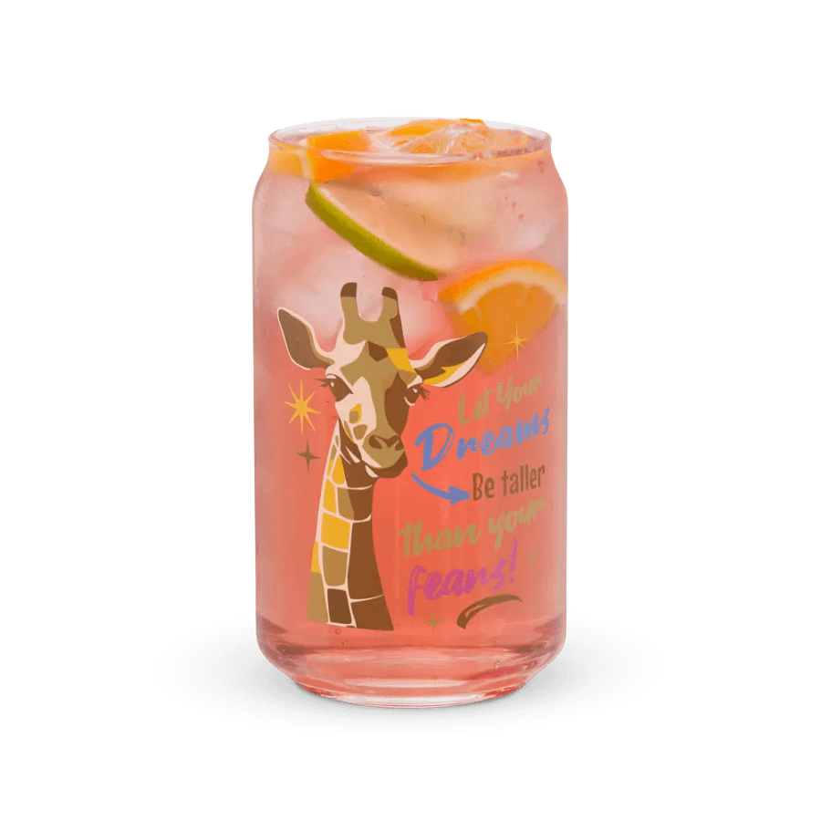Let your dreams be taller than your fears Glass Can product image (37)