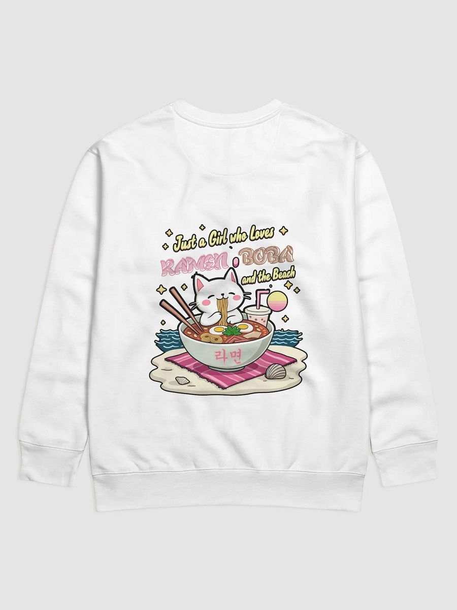 Just a Girl who Loves Ramen, Boba, and the Beach Sweatshirt product image (2)