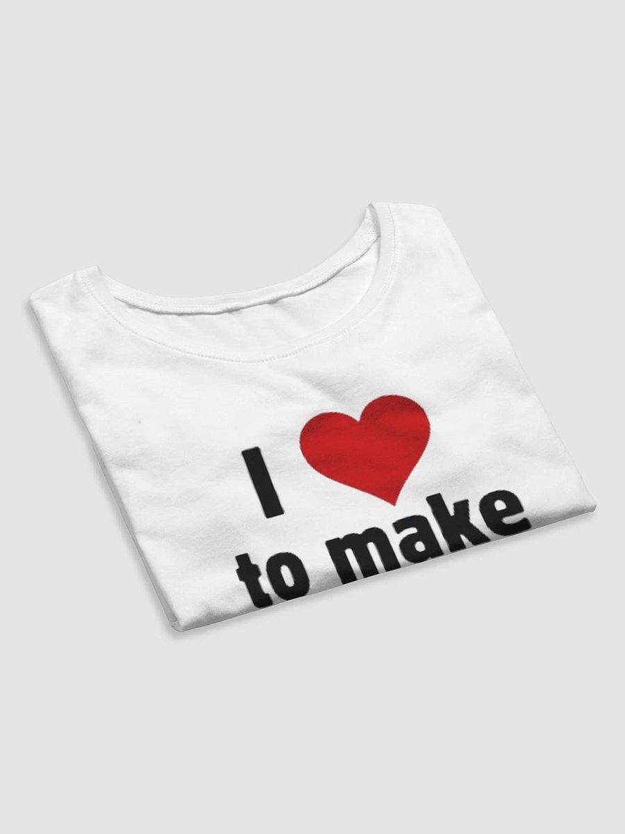 I love to make boys cry baby tee product image (7)