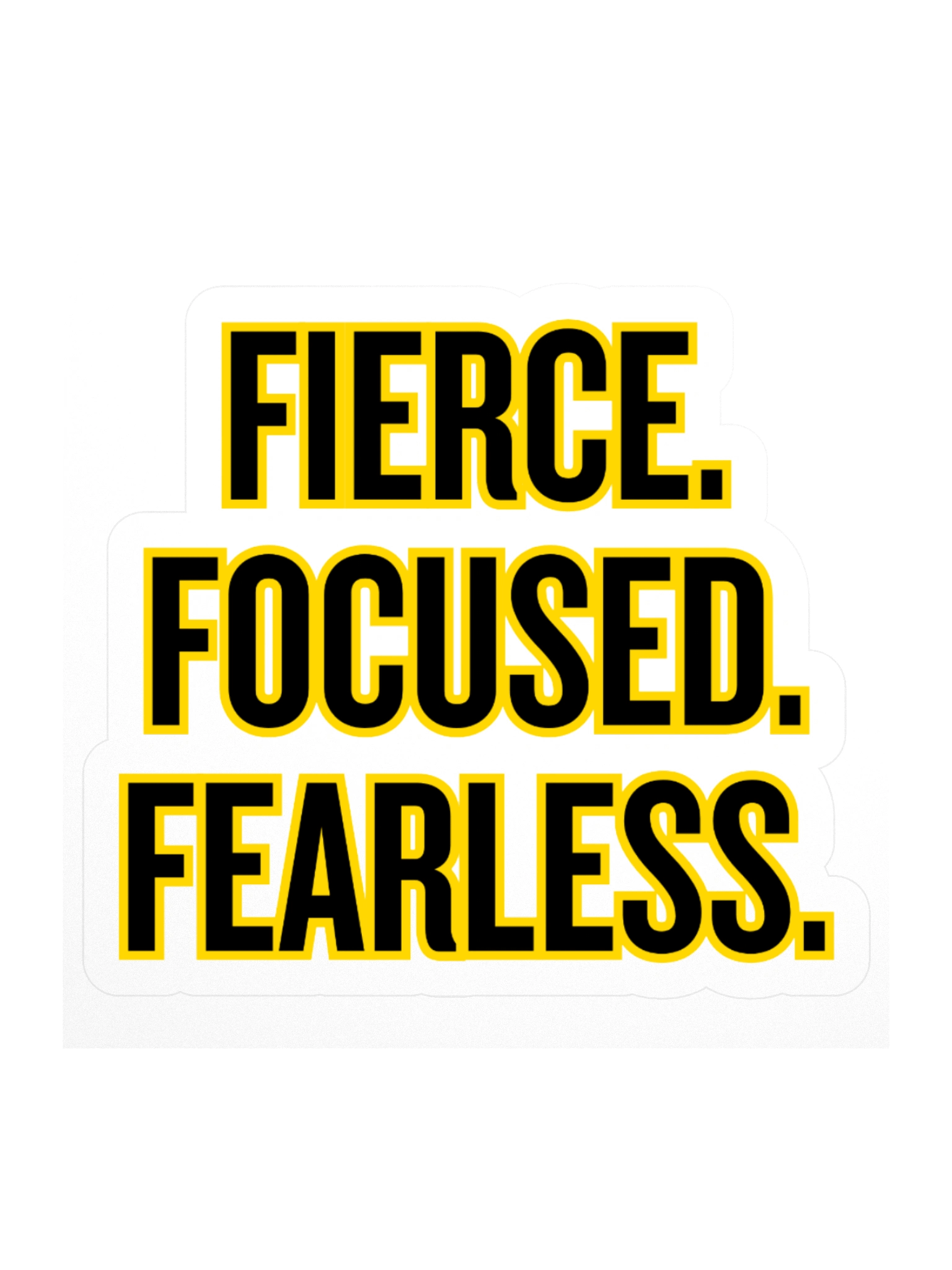 Modern Fierce. Focused. Fearless. Kiss Cut Sticker | Team Verga Empowerment Collection product image (1)