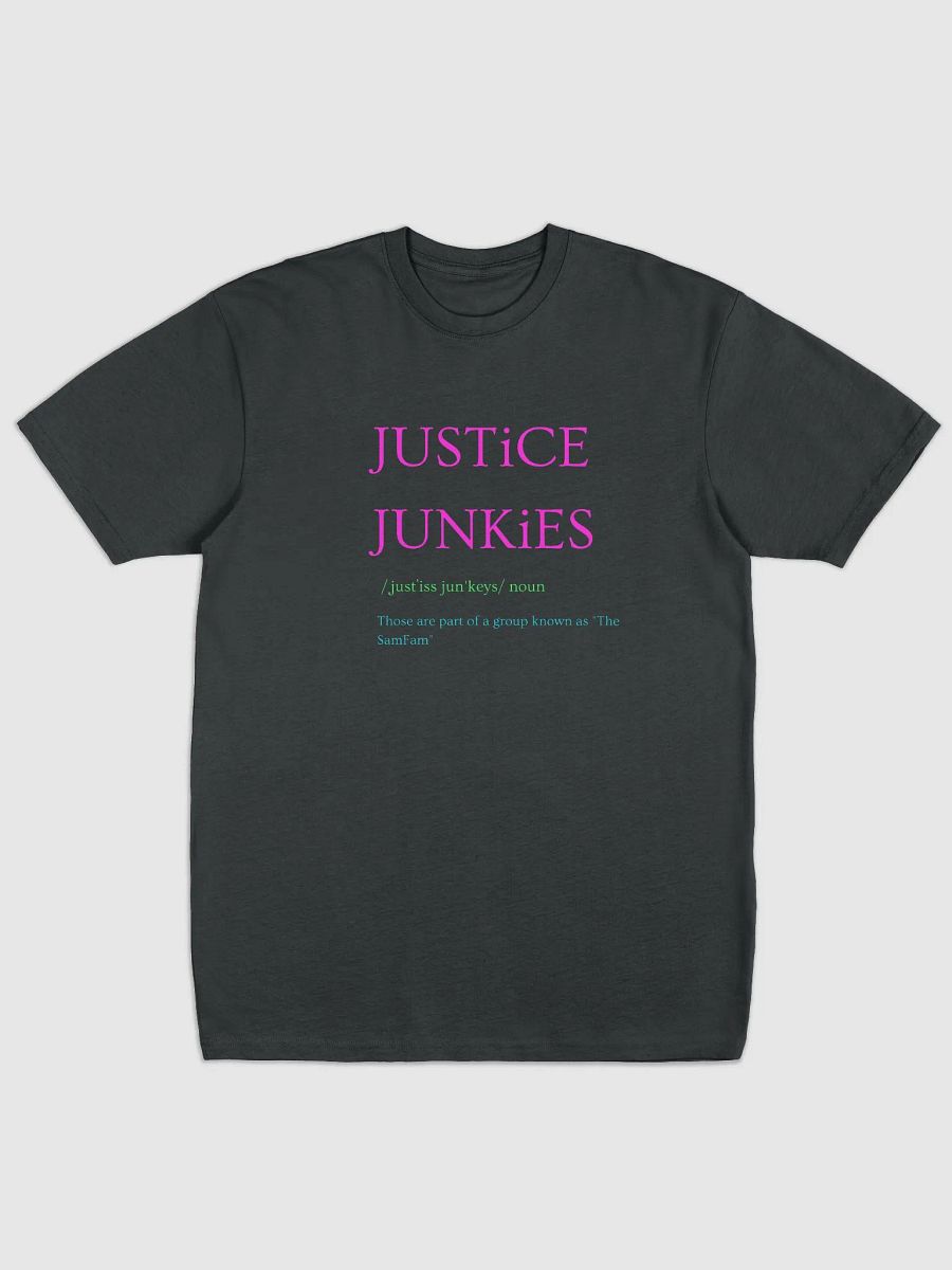 Definition of Justice Junkies with SamFam JJ on the back t-shirt product image (1)
