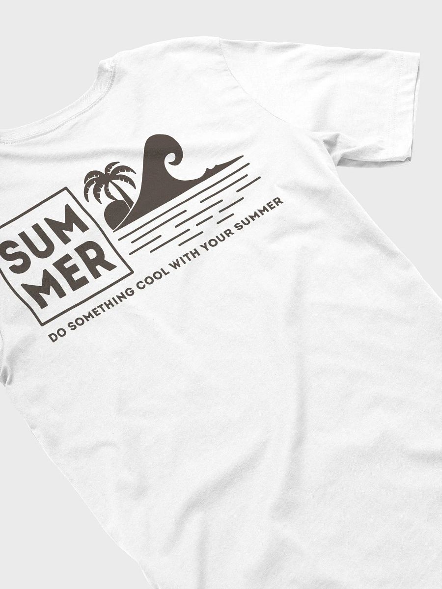 Do Something Cool with Your Summer T-Shirt product image (24)