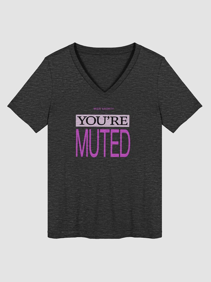 Miss Shorty You're Muted! product image (3)