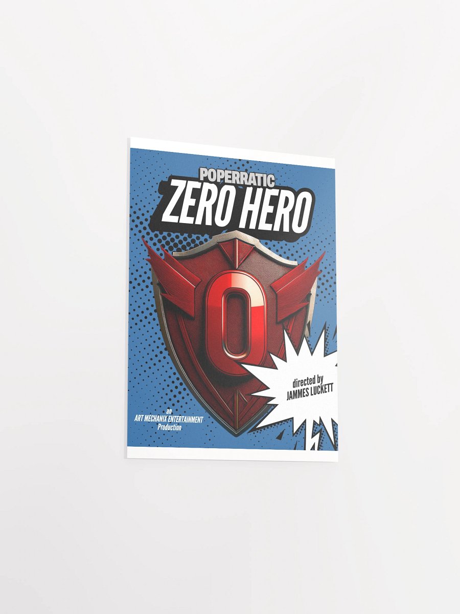 Poperratic - Zero Hero Music Video Poster product image (5)