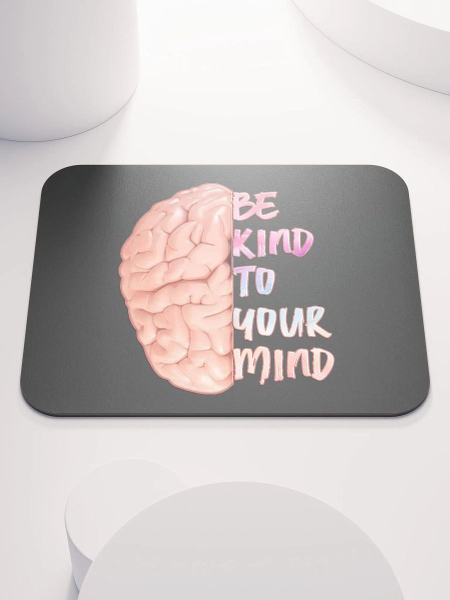 Positivity - To Your Mind Mouse Pad product image (1)