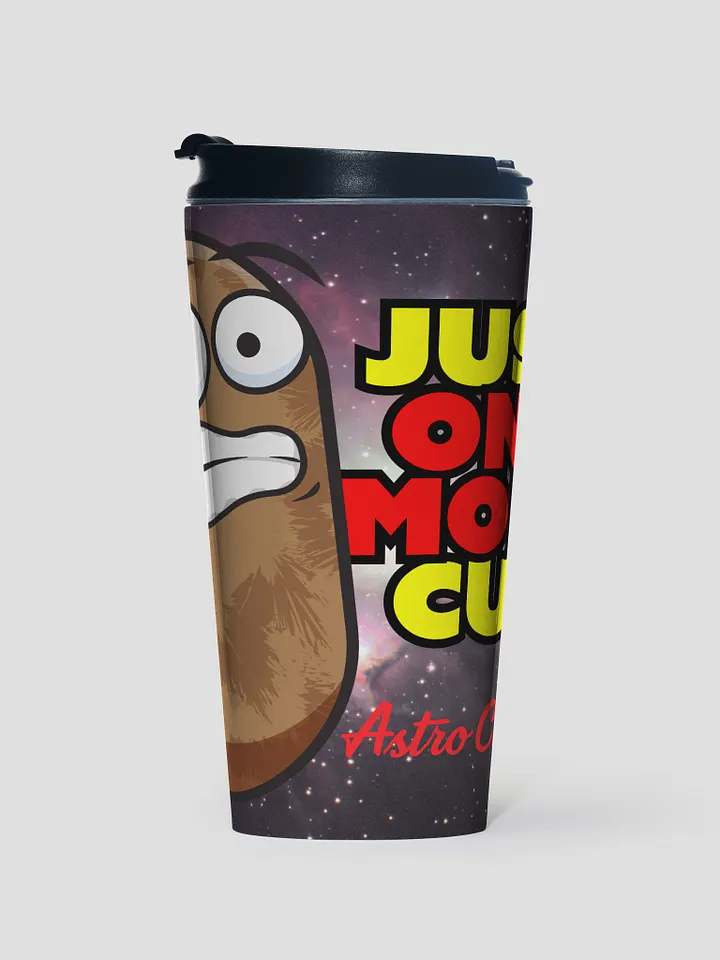 Travel Mug - Just One More Cup product image (1)
