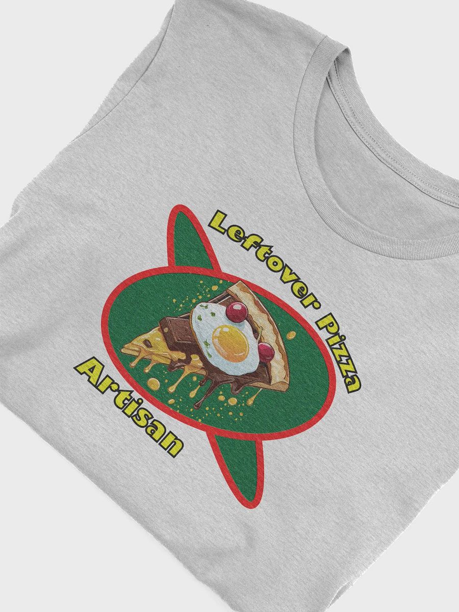 Leftover Pizza Artisan Tee product image (48)