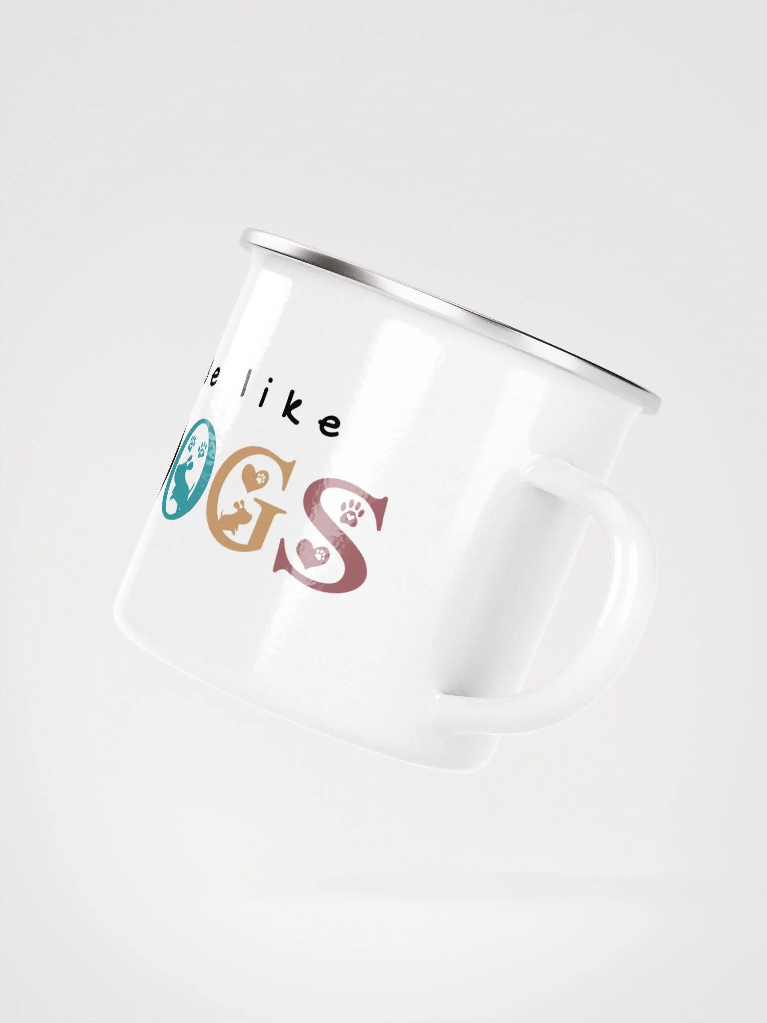 "Be like dogs" enamel Mug product image (3)