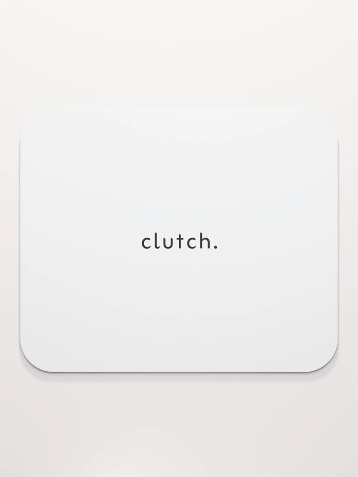clutch. Mousepad product image (2)