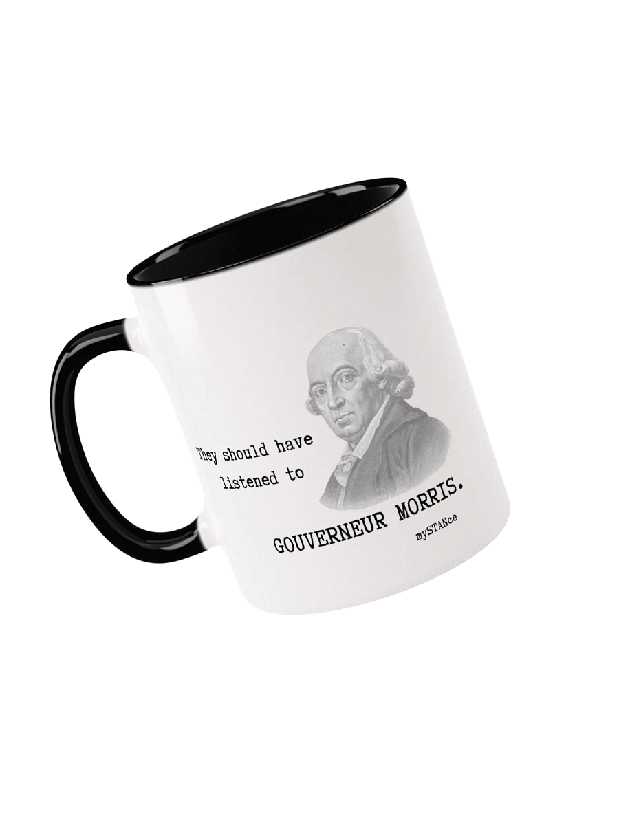 FOUNDING FATHER GOUVERNEUR MORRIS MUG product image (3)