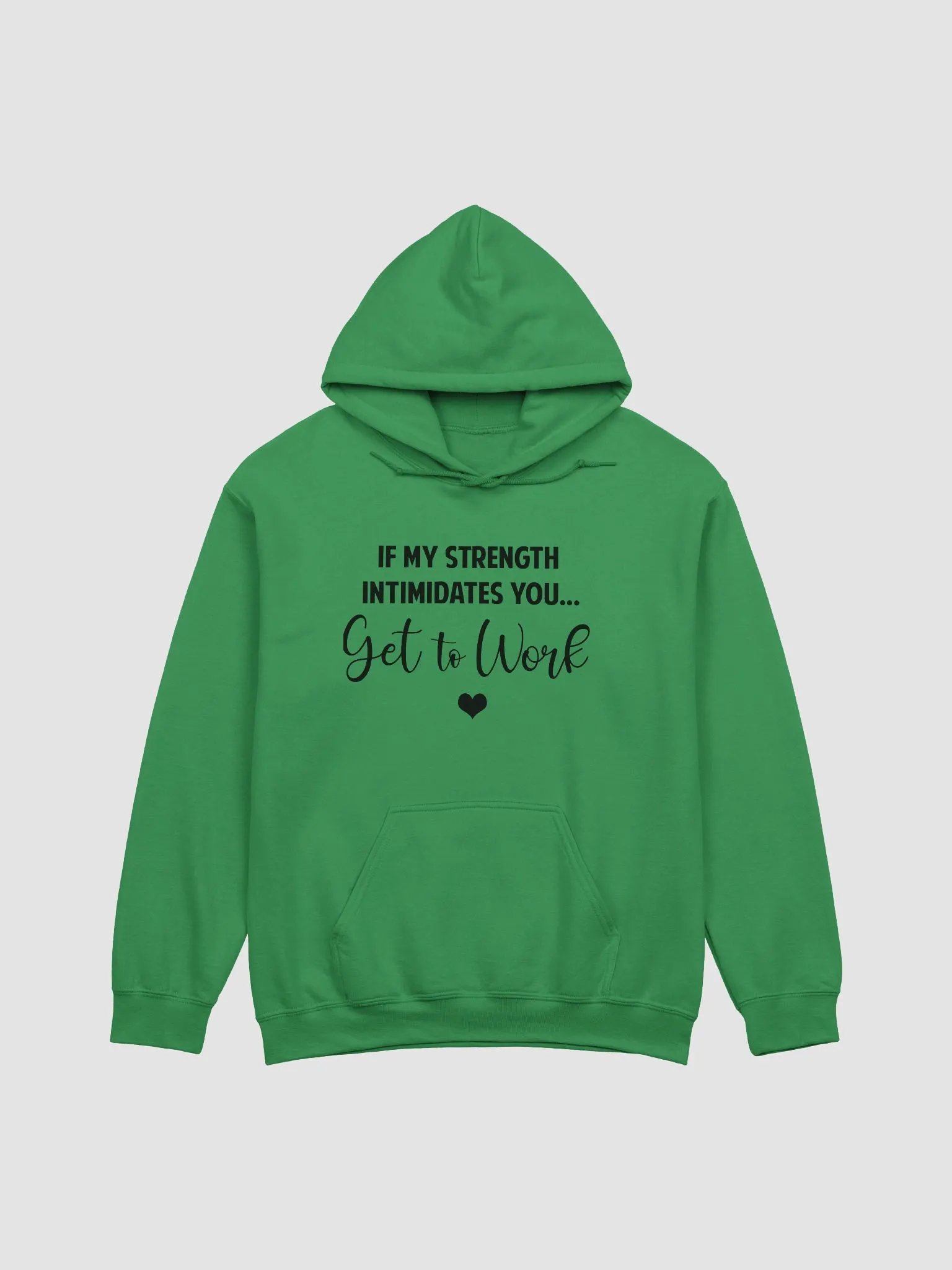 If my strength intimidates you Hoodie product image (3)