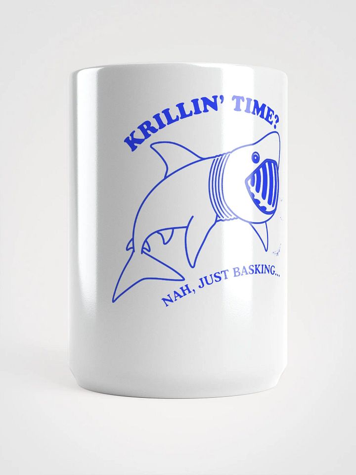 Basking Shark - Krillin' Time? Funny Shark Mug product image (1)
