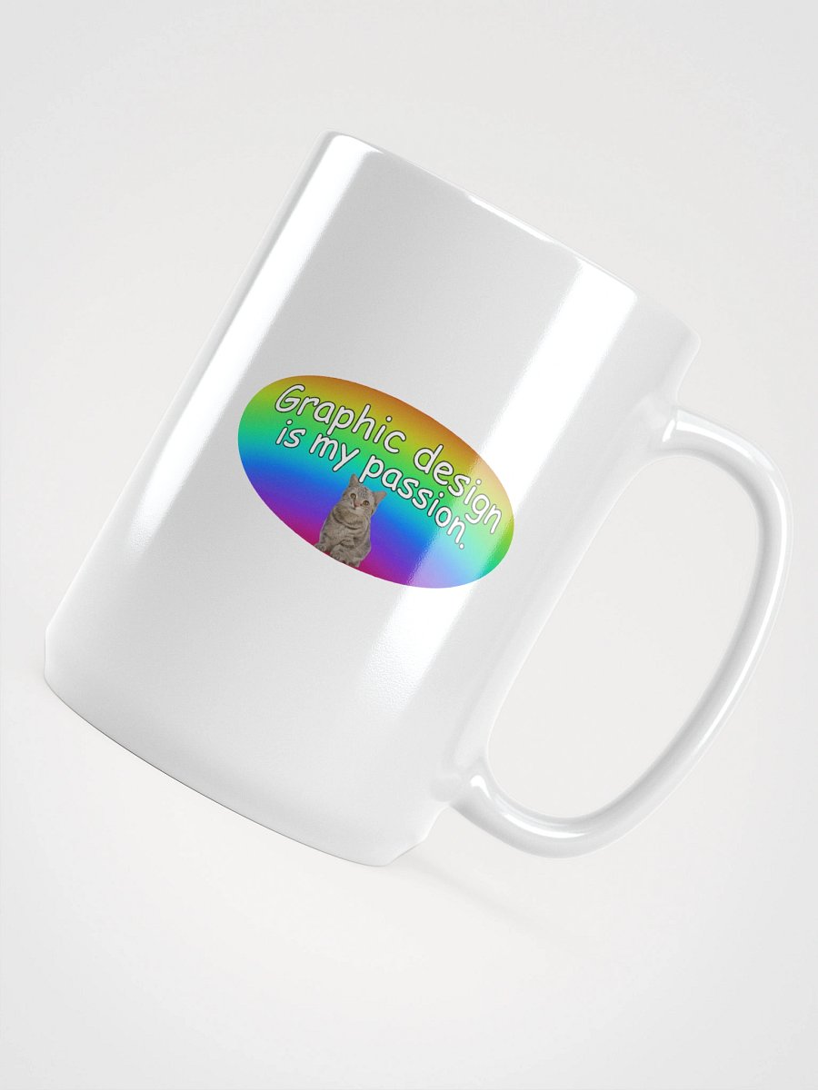 Graphic Design Is My Passion Mug product image (5)