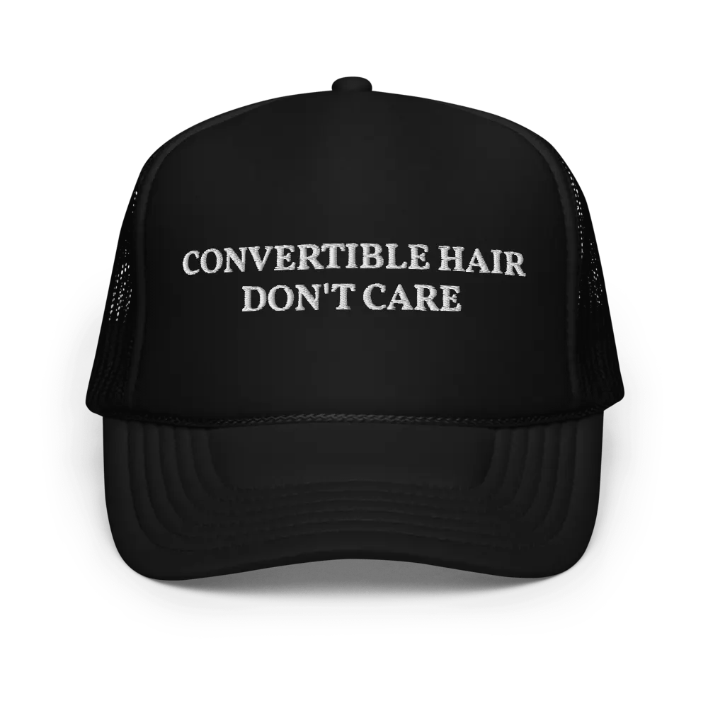 Convertible Hair Don't Care - Funny Embroidered Hat Trucker Cap product image (1)