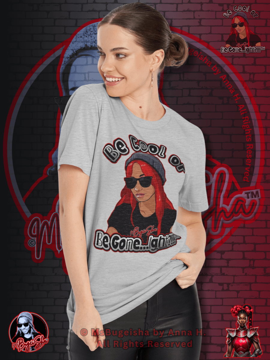T-Shirt - MsBugeisha™ 