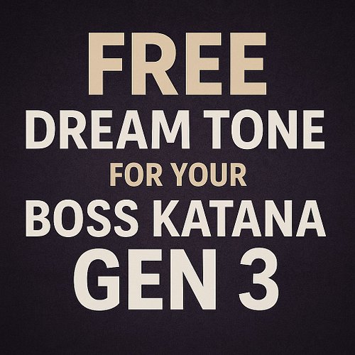 🎸 New Video + FREE Patch! Unlock the Dream Tone for your Boss Katana GEN 3 — inspired by smooth, expressive lead tones with r...