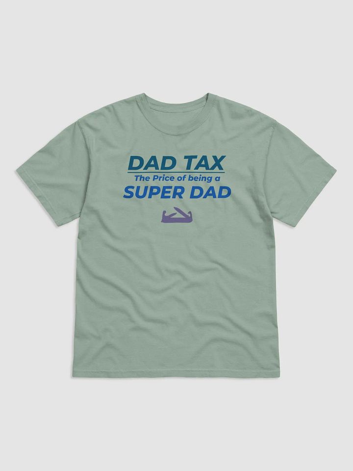 DAD TAX The Price of Being a Super Dad product image (3)