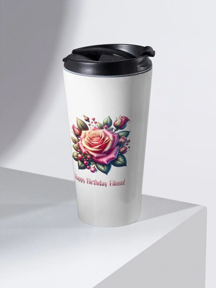 Happy Birthday Eileen Travel Mug product image (2)