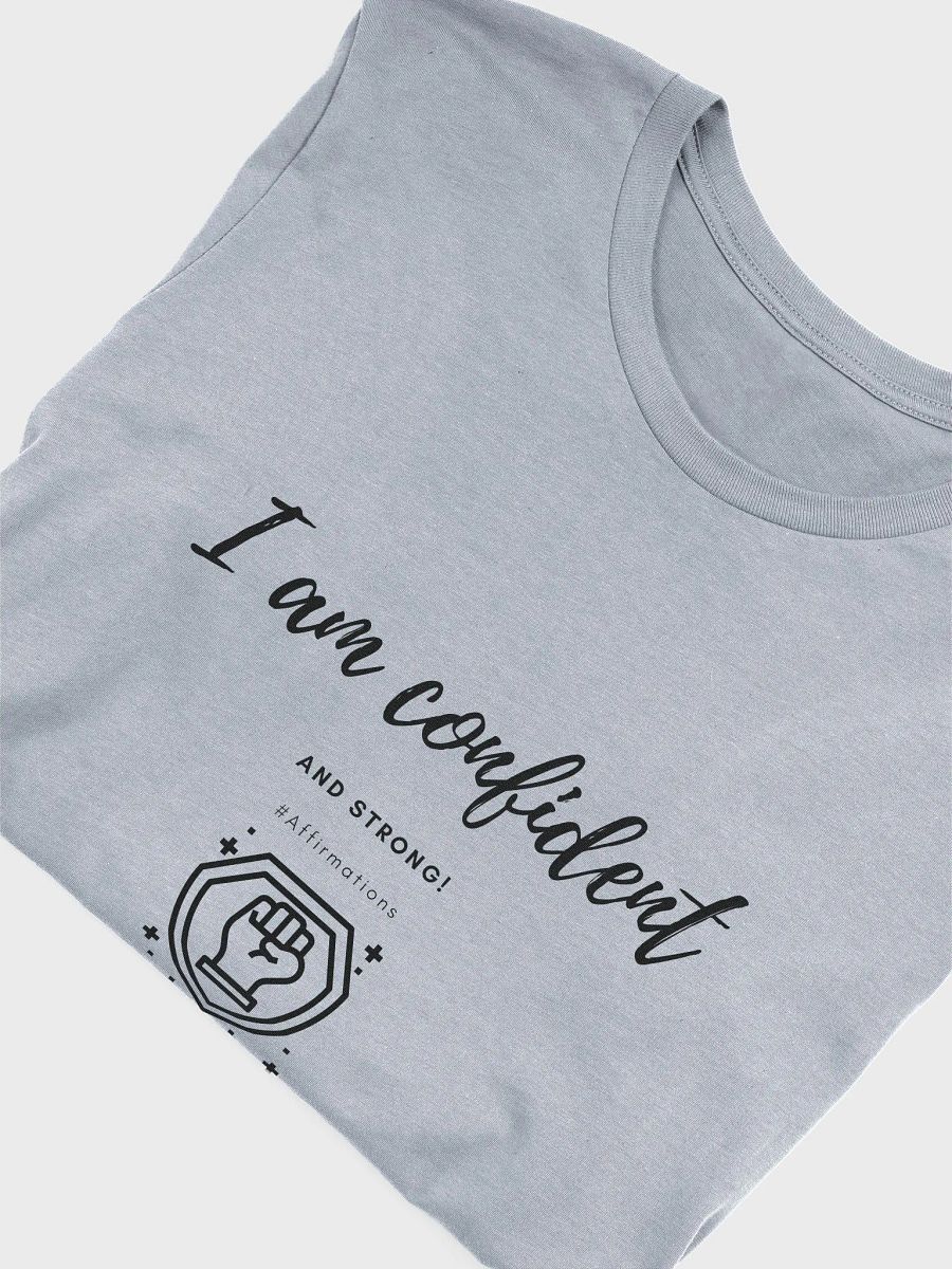 I am confident Dark Unisex Super soft T-Shirt product image (24)