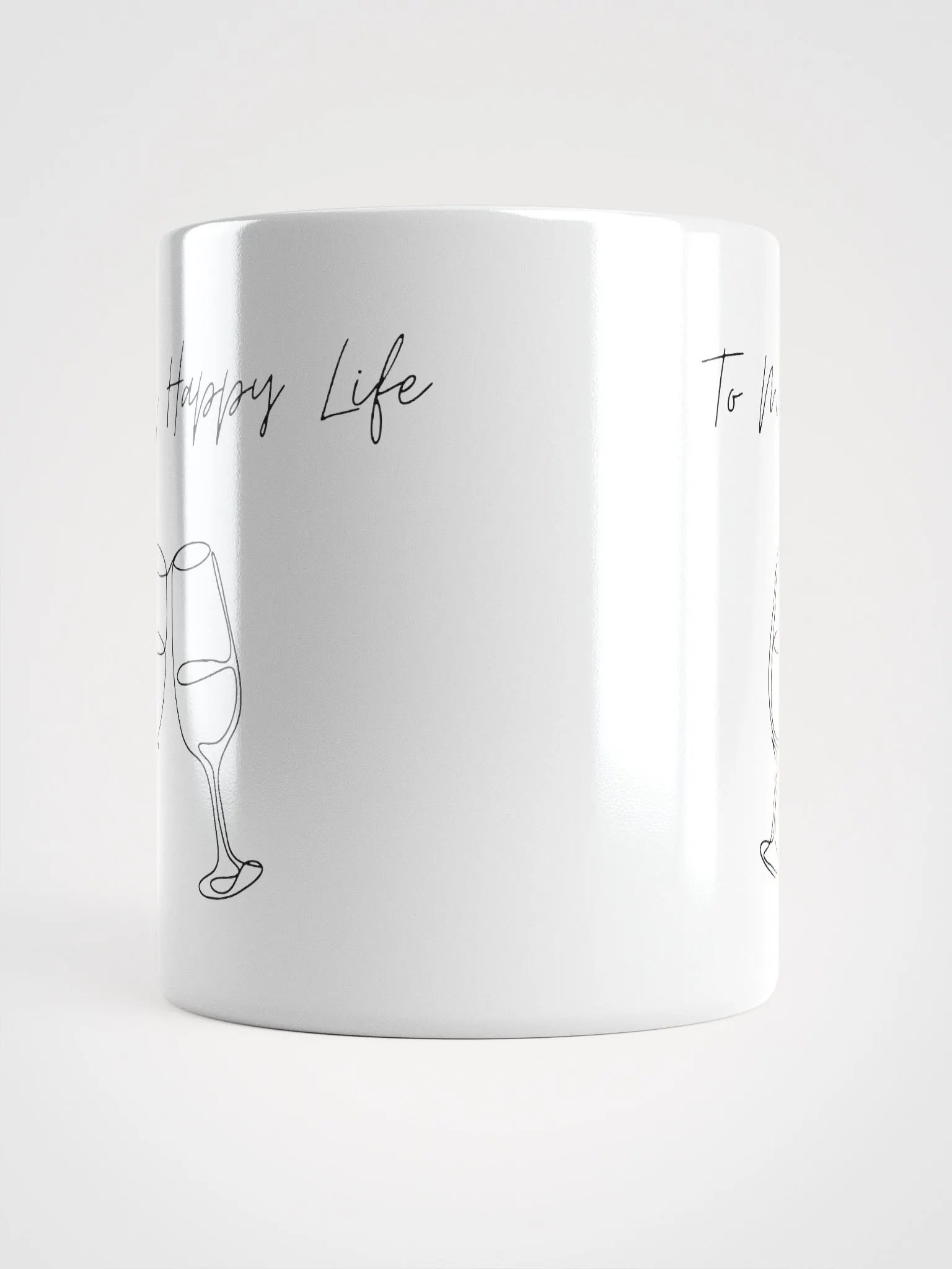 My Happy Life White Glossy Mug product image (3)