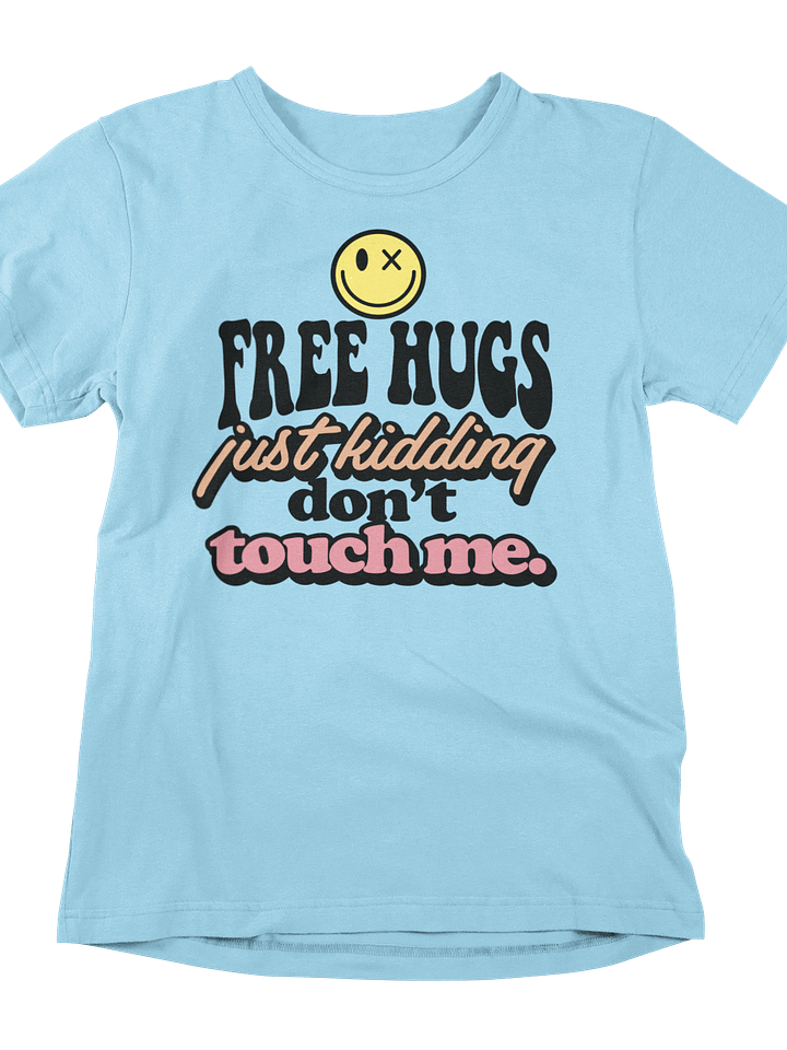 Just Kidding Touch Me Graphic Tee product image (1)