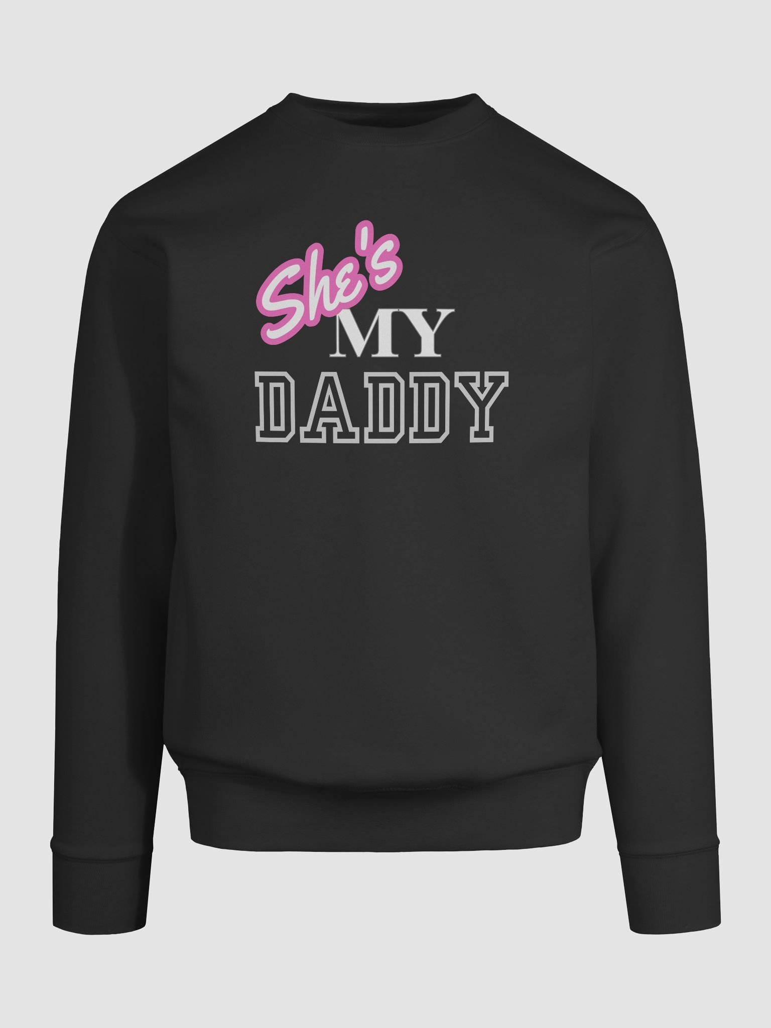 She's MY DADDY Premium Sweatshirt product image (35)