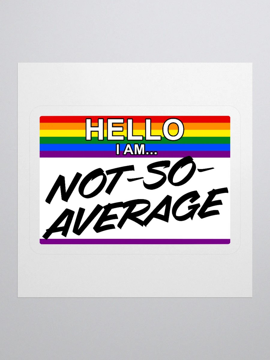 "Hello I Am" Pride Sticker product image (3)