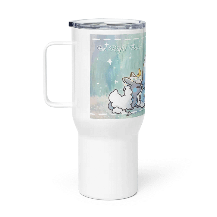 Be Right Back! Travel Mug product image (1)