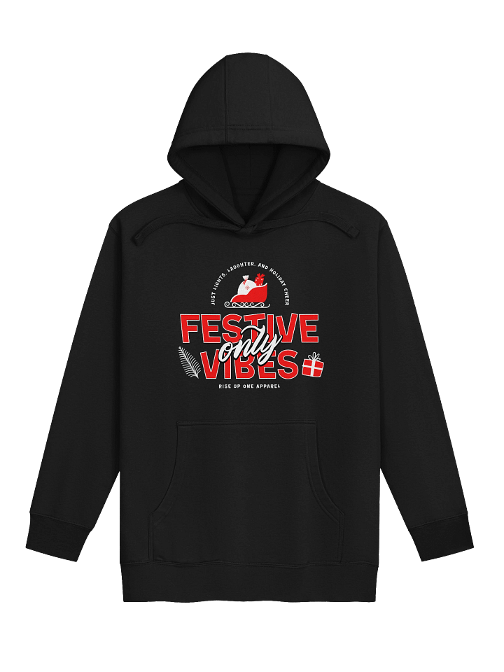 Festive Vibes Only Hoodie product image (2)