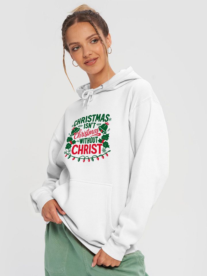 Christmas isn't Christmas Hoodie product image (2)