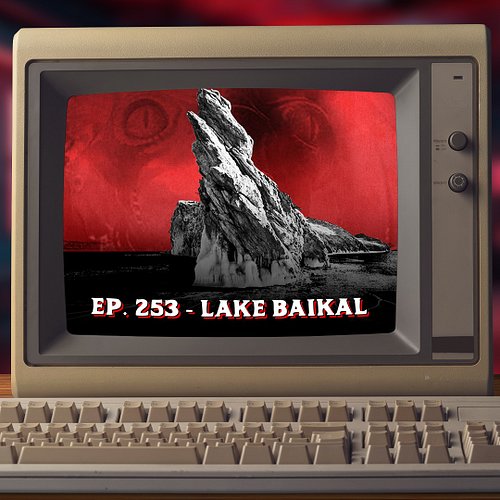 Ep. 253: Lake Baikal

Millions of years ago in Siberia, Russia, one of the oldest and largest lakes in the world resides. Wit...