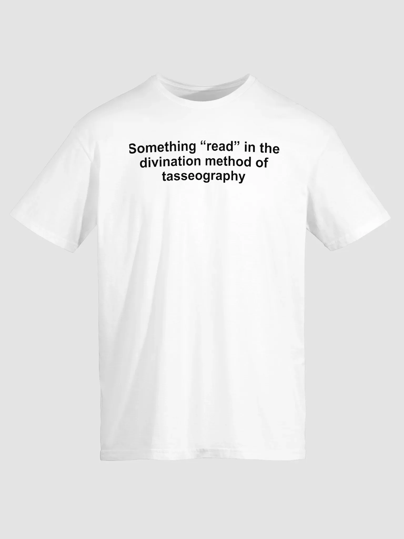 Something read in the divination method of tasseography Shirt product image (2)