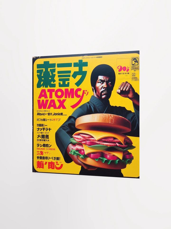 Kung Fu D*ck Ham & Cheese Atomic Wax Poster product image (3)